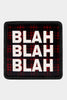 Blah Blah Blah Logolu