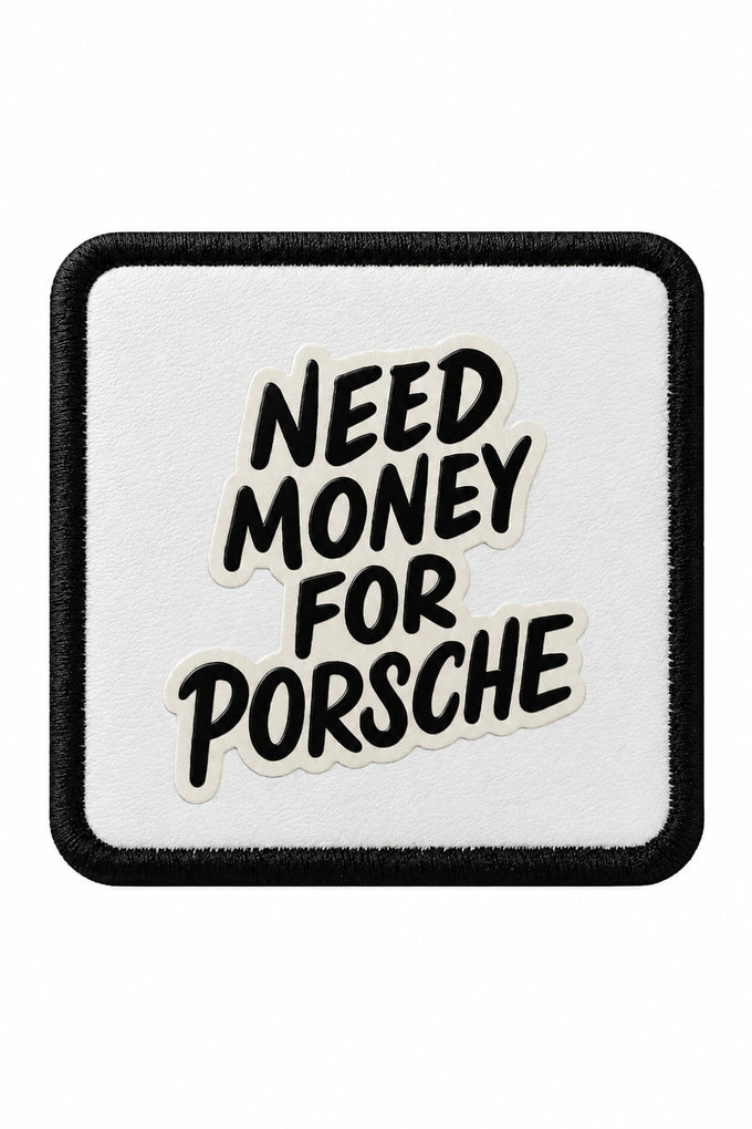 I Need Money for Porshe Logolu V1 Bench
