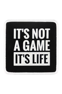 It's Not A Game It's Life Logolu