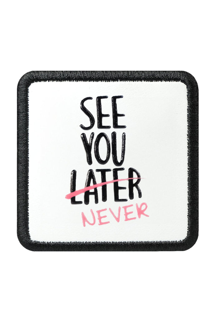 see-you-later-never-logolu-202 - BlackBörk TR