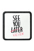 See You Later Never Logolu