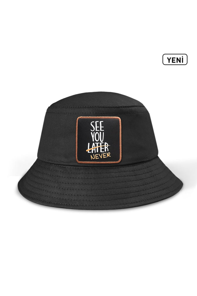 see-you-later-never-logolu-siyah-bucket-sapka-1516 - BlackBörk TR
