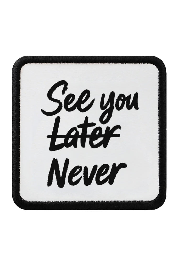 See You Later Never Logolu V1 Bench