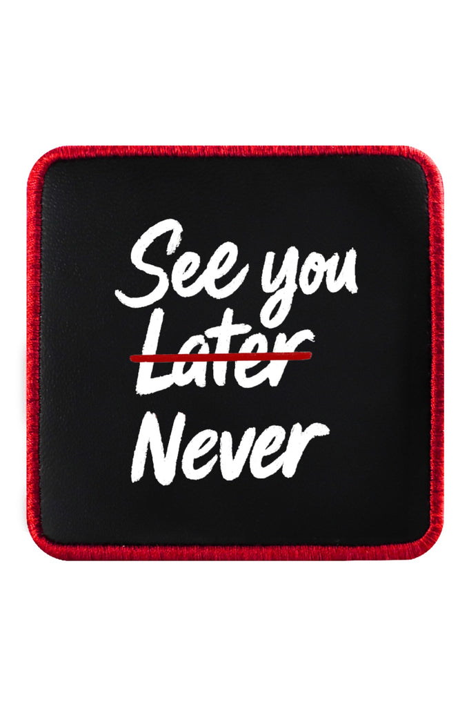 See You Later Never Logolu V1 Bench