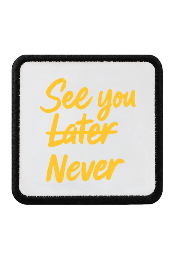 See You Later Never Logo