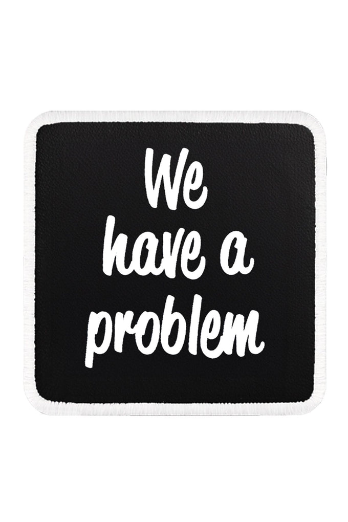 we-have-a-problem-logolu-263 - BlackBörk TR