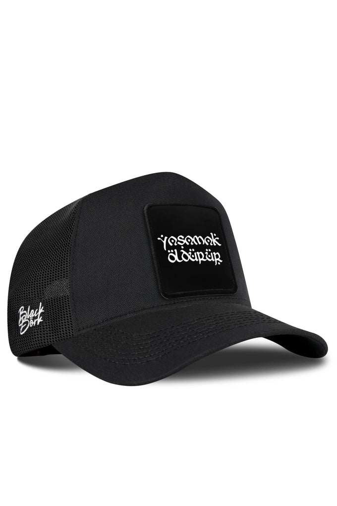 Black Trucker Cap with "Yaşamak Öldürür" Logo